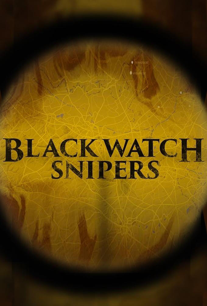 Poster for Black Watch Snipers TV show.